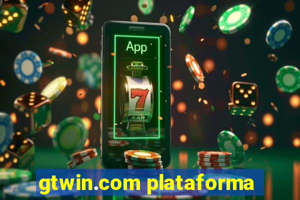 gtwin.com plataforma